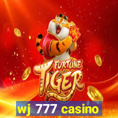 wj 777 casino